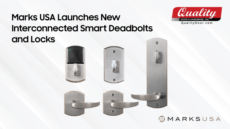 News: Marks USA Launches New Interconnected Smart Deadbolts and Locks