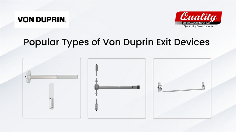 Popular Types of Von Duprin Exit devices and their Applications