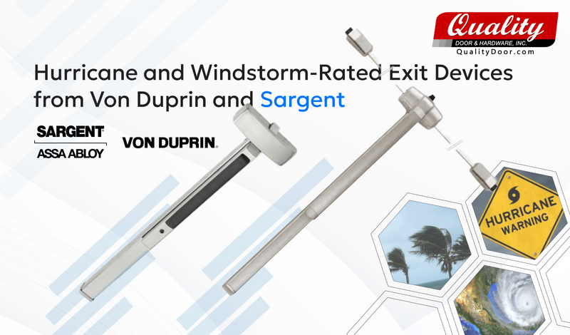 Hurricane and Windstorm-Rated Exit Devices