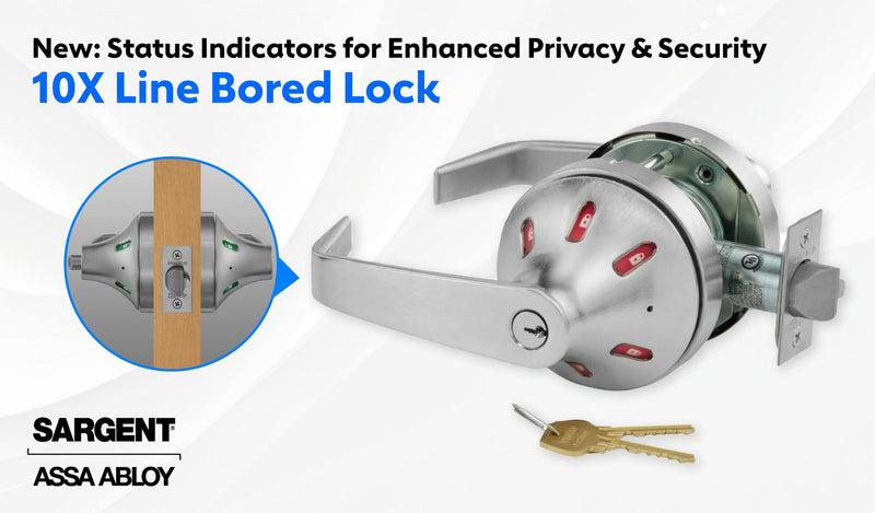 Sargent Unveils 10X Line Bored Lock with Visual Status Indicators