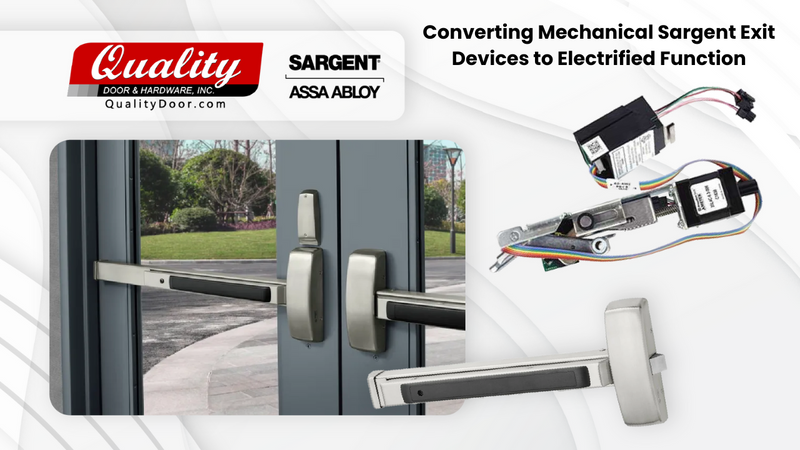 Converting Sargent Exit Devices to Electrified Function: What You Need to Know